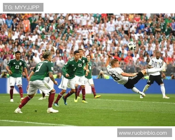 德国与墨西哥足球对决精彩回顾及网盘资源分享