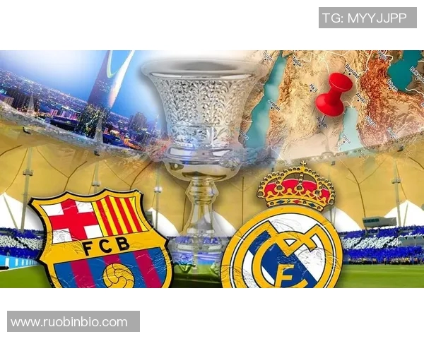 皇马与巴萨激战正酣精彩直播尽在此刻不容错过